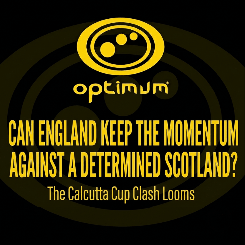 Can England Keep the Momentum Against a Determined Scotland? The Calcutta Cup Clash Looms - Optimum